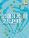 Delmar's Practice Questions for NCLEX-RN. Text with CD-Rom for Windows