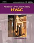 Residential Construction Academy: Heating, Ventilation And Air Conditioning