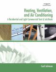 Heating, Ventilation, and Air Conditioning: A Residential and Light Commercial Text and Lab Book