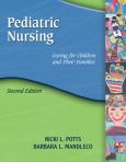 Pediatric Nursing: Caring for Children and Their Family. Text with CD-ROM for Macintosh and Windows