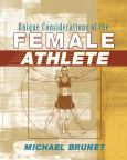 Unique Considerations of Female Athlete