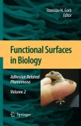 Functional Surfaces in Biology: Adhesion Related Phenomena