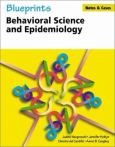 Blueprints Notes and Cases - Behavioral Science and Epidemiology