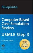 Blueprints Computer-Based Case Simulation Review: USMLE Step 3