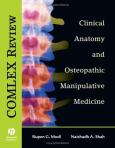 COMLEX Review: Clinical Anatomy and Osteopathic Manipulative Medicine