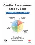 Cardiac Pacemakers Step by Step: An Illustrated Guide