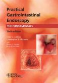 Practical Gastrointestinal Endoscopy: The Fundamentals
