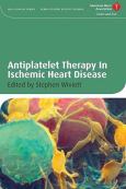 Antiplatelet Therapy in Ischemic Heart Disease
