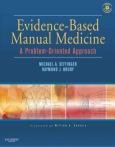 Evidence-Based Manual Medicine: A Problem-Oriented Approach. Text with DVD.