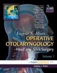 Operative Otolaryngology: Head and Neck Surgery. 2 Volume Set. Text with Internet Access Code for Expert Consult Edition