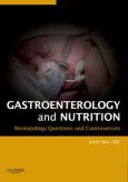 Gastroenterology and Nutrition: Nenonatology Questions and Controversies