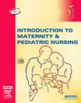Introduction to Maternity and Pediatric Nursing. Text with CD-ROM for Macintosh and Windows