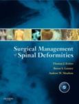 Surgical Management of Spinal Deformities. Text with Internet Access Code for Expert Consult Edition and Online Video Library