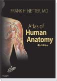 Atlas of Human Anatomy. Student Edition with Online Access Code for Student Consult