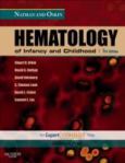 Nathan and Oski's Hematology of Infancy and Childhood. Text with Internet Access Code for Expert Consult Edition