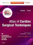 Atlas of Cardiac Surgical Techniques: A Volume in the Surgical Techniques Atlas Series. Text with Internet Access Code for Expert Consult Edition