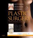 Plastic Surgery: Indications and Practice. 2 Volume Set. Text with DVD and Internet Access Code for Premium Expert Consult Edition