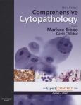 Comprehensive Cytopathology. Text with Internet Access Code for Expert Consult Edition