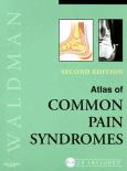 Atlas of Common Pain Syndromes. Text with CD-ROM for Windows and Macintosh