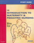 Study Guide to Accompany Leifer Introduction to Maternity and Pediatric Nursing