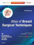 Atlas of Breast Surgical Techniques: A Volume in the Surgical Techniques Atlas Series. Text with Internet Access Code for Expert Consult Edition