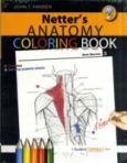 Netter's Anatomy Coloring Book. Text with Internet Access Code for Student Consult Edition