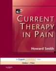 Current Therapy in Pain. Text with Internet Access Code for Expert Consult Edition