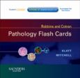 Robbins and Cotran Pathology Flash Cards. Flash Cards with Internet Access Code for Student Consult Edition
