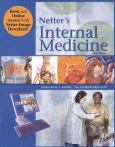 Netter's Internal Medicine. Text with Internet Access Code for www.NetterReference.com