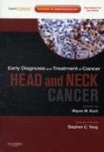Early Diagnosis and Treatment of Cancer: Head and Neck Cancer. Text with Internet Access Code for Expert Consult Edition
