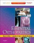 Essential Orthopaedics. Text with DVD and Internet Access Code for Expert Consult Edition