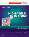 High-Yield Imaging: Interventional: Text with Internet Access for Expert Consult Edition