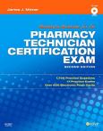 Mosby's Review for the Pharmacy Technician Certification Examination. Text with CD-ROM for Macintosh and Windows