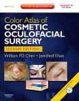 Color Atlas of Cosmetic Oculofacial Surgery. Text with Internet Access Code and DVD