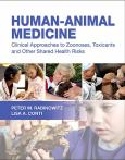 Human-Animal Medicine: Clinical Approaches to Zoonoses, Toxicants, and Other Shared Health Risks