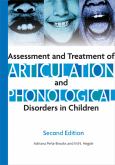 Assessment and Treatment of Articulation and Phonological Disorders in Children: A Dual-Level Text