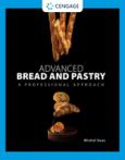 Advanced Bread and Pastry: A Professional Approach