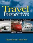 Travel Perspectives: A Guide To Becoming A Professional Travel Agent