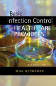 Basic Infection Control for the Health Care Providers