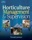 Horticulture: Management and Supervision