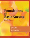 Foundations of Basic Nursing. Text with CD-ROM for Windows