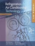 Study Guide and Lab Manual to Accompany Refrigeration and Air Conditioning Technology: Concepts, Procedures, and Troubleshooting Techniques