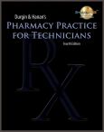 Durgin & Hanan's Pharmacy Practice for Technicians. Text with CD-ROM for Windows and Macintosh