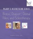 Miladys Aesthetician Series: Botox, Dysport, Dermal Fillers, and Sclerotherapy