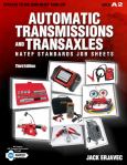Natef Standards Job Sheets: Automatic Transmissions and Transaxles (A2)
