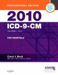 ICD-9-CM 2010: Professional Edition for Hospitals. Volumes 1, 2 & 3 in 1 Book. Includes Netter Anatomy Art