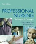 Professional Nursing: Concepts and Challenges