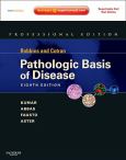 Robbins and Cotran Pathologic Basis of Disease. Professional Edition. Text with Internet Access Code for Expert Consult Edition