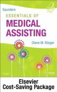 Saunders Textbook of Medical Assisting Package. Includes Textbook, Workbook and Virtual Medical Office