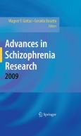 Advances in Schizophrenia Research